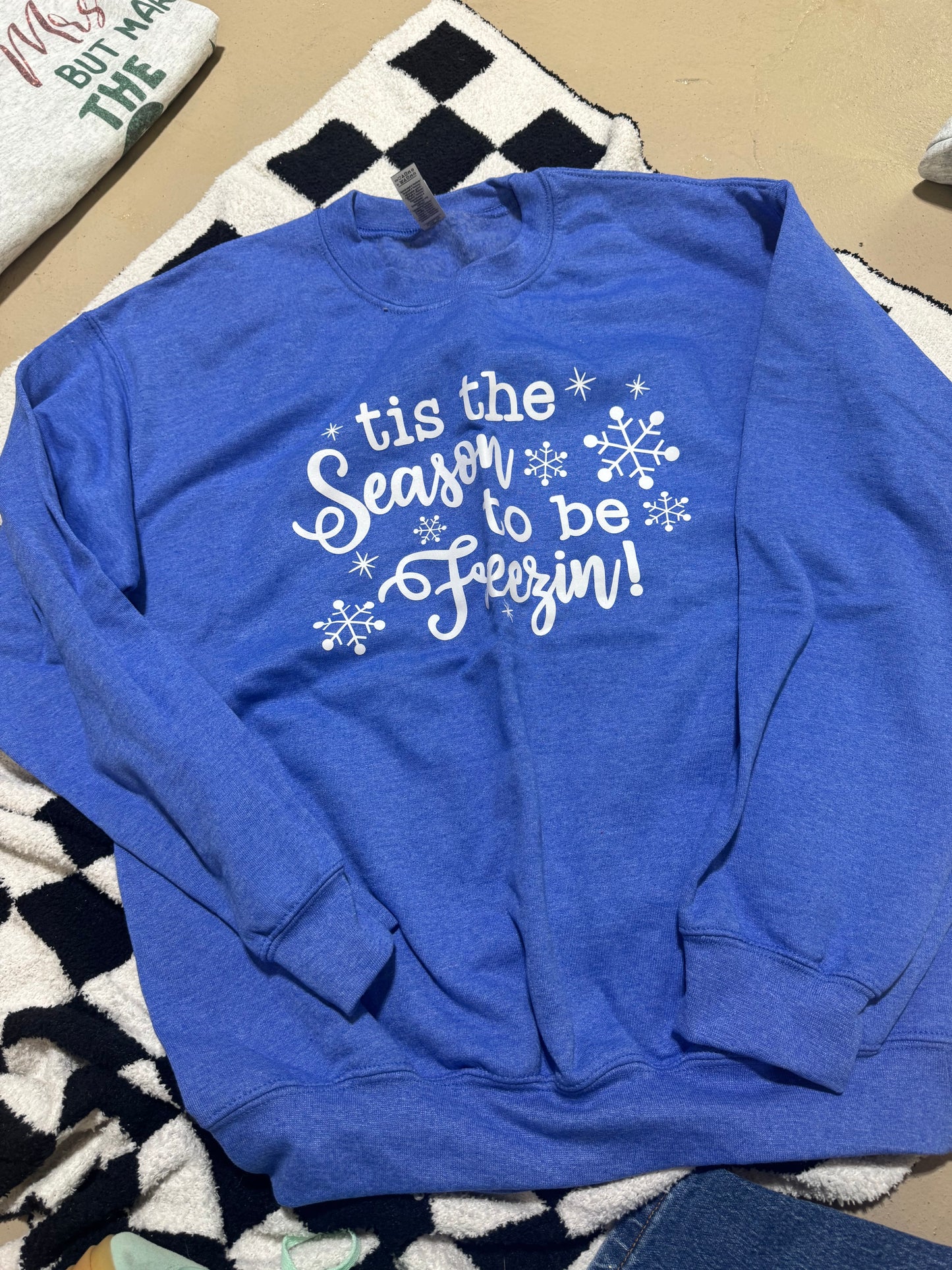 Freezin season sweatshirt | m | READY TO SHIP