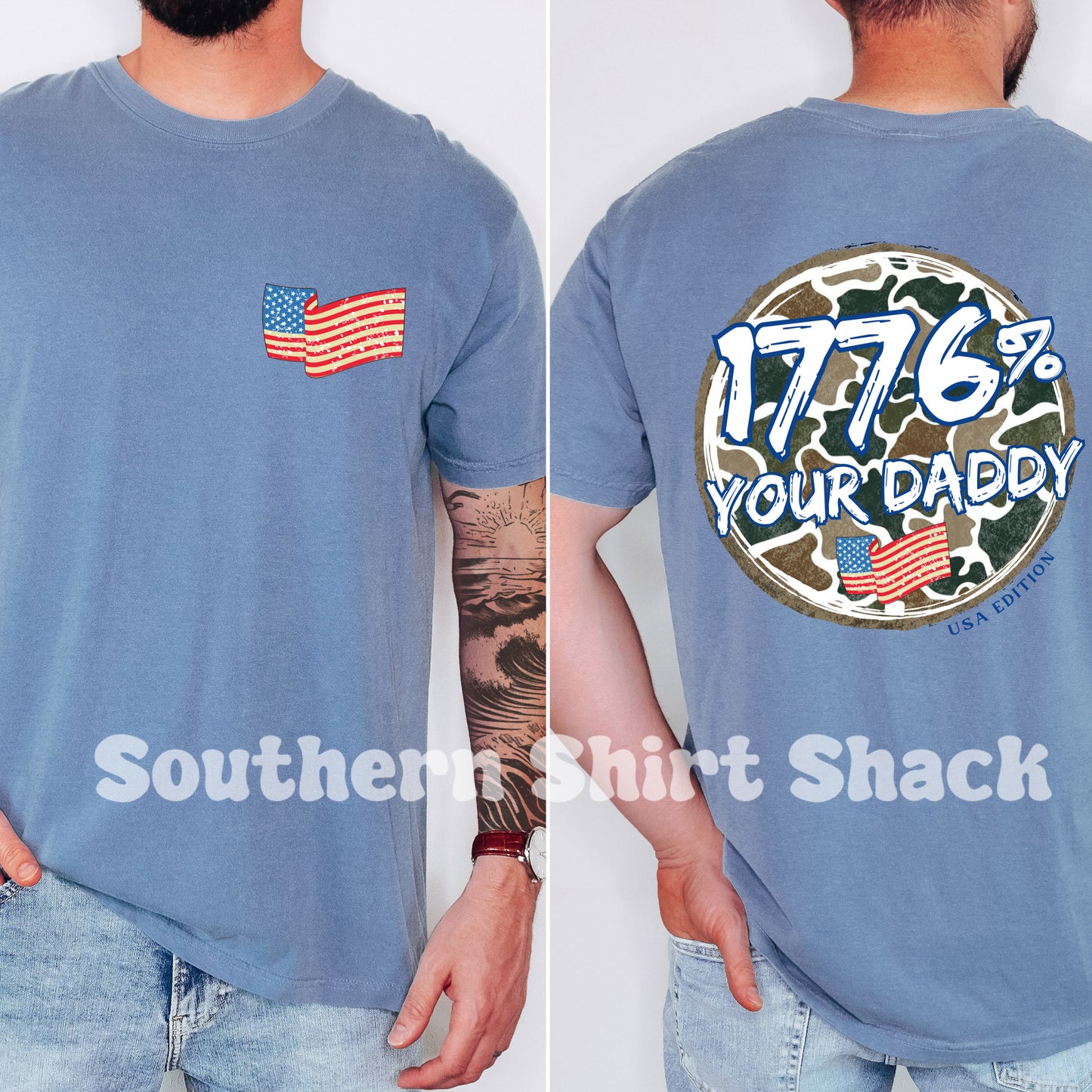 1776% Your Daddy | Multiple Color Options| Comfort Colors tee