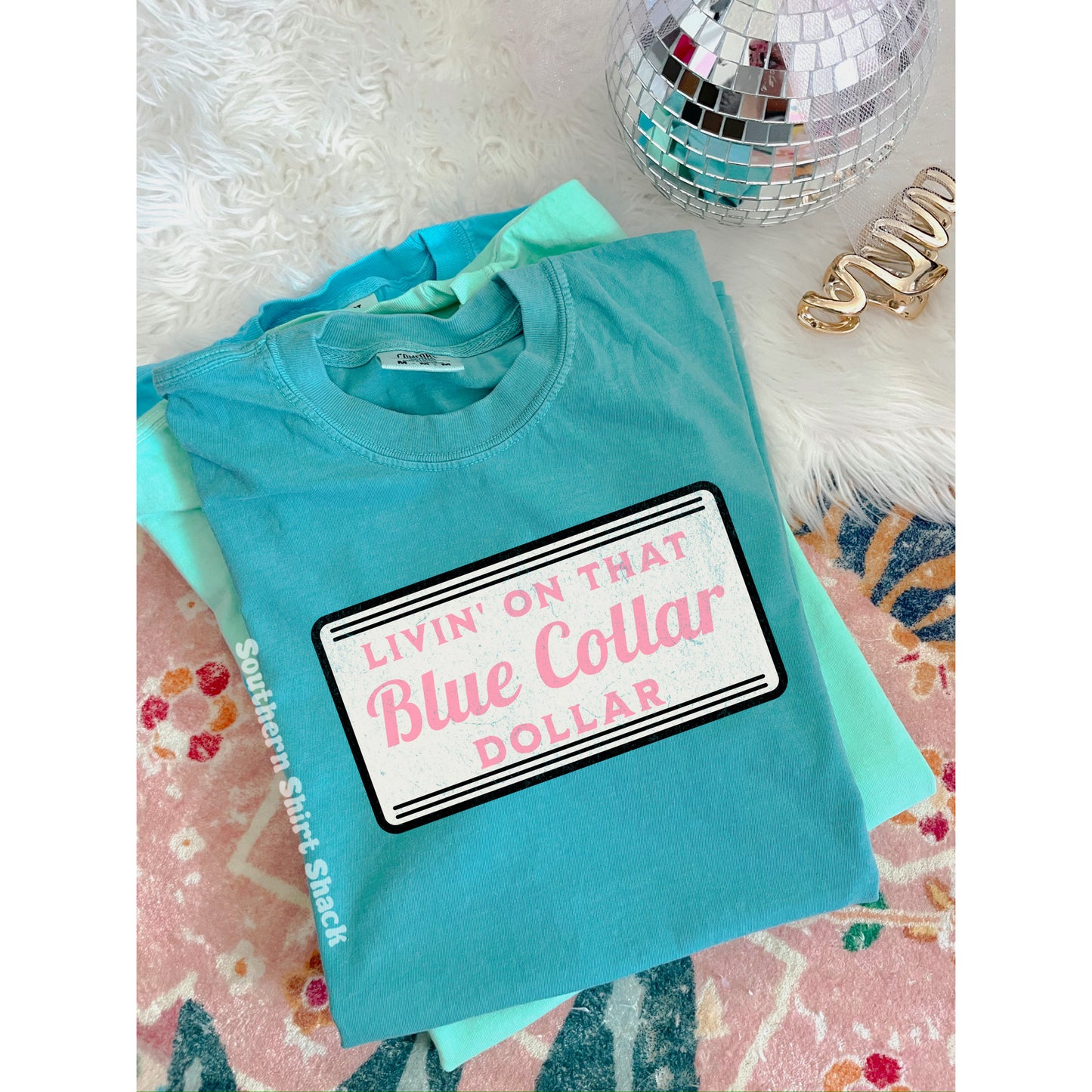 Blue Collar Dollar Comfort Colors tee | Seafoam