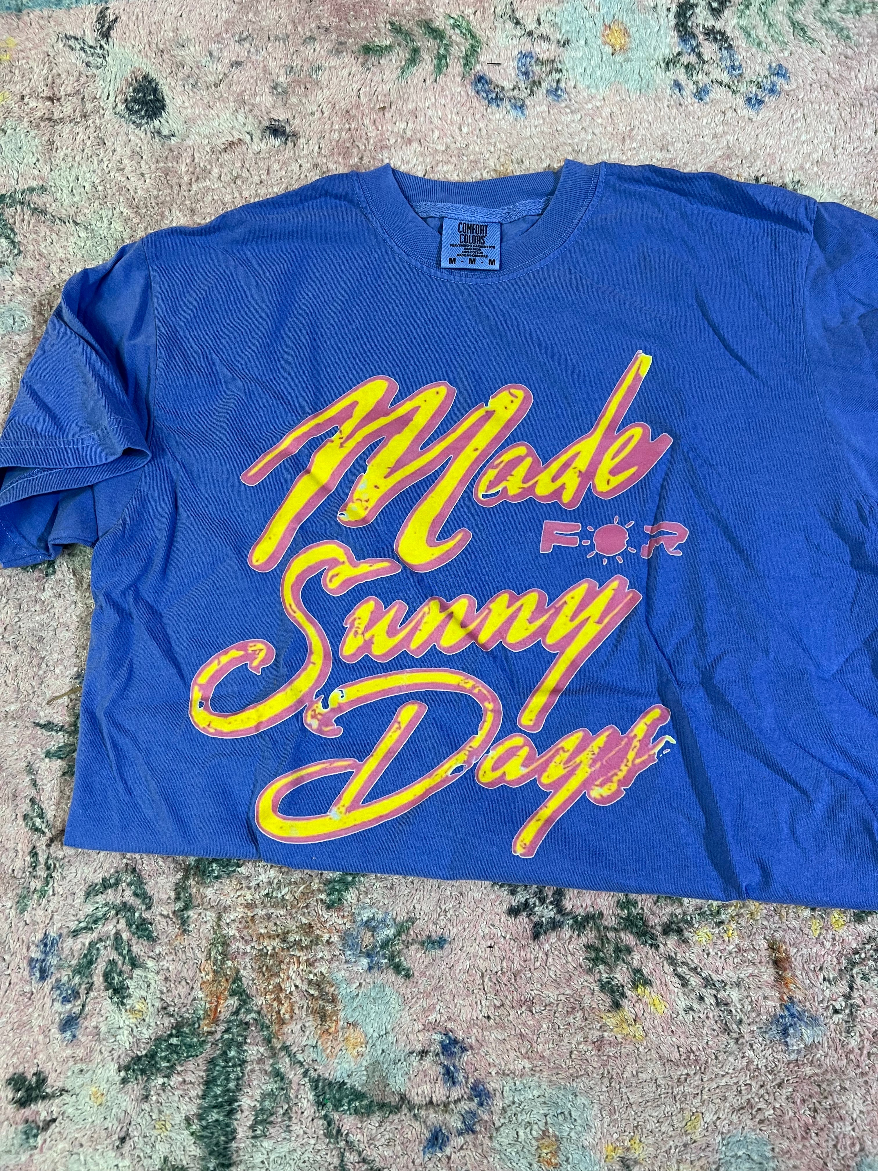 Made for sunny days T shirt | m | READY TO SHIP – Southern Shirt Shack