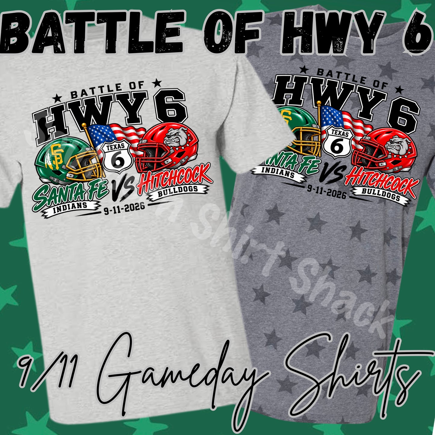 Battle of Hwy 6 | 9/11 game day shirt
