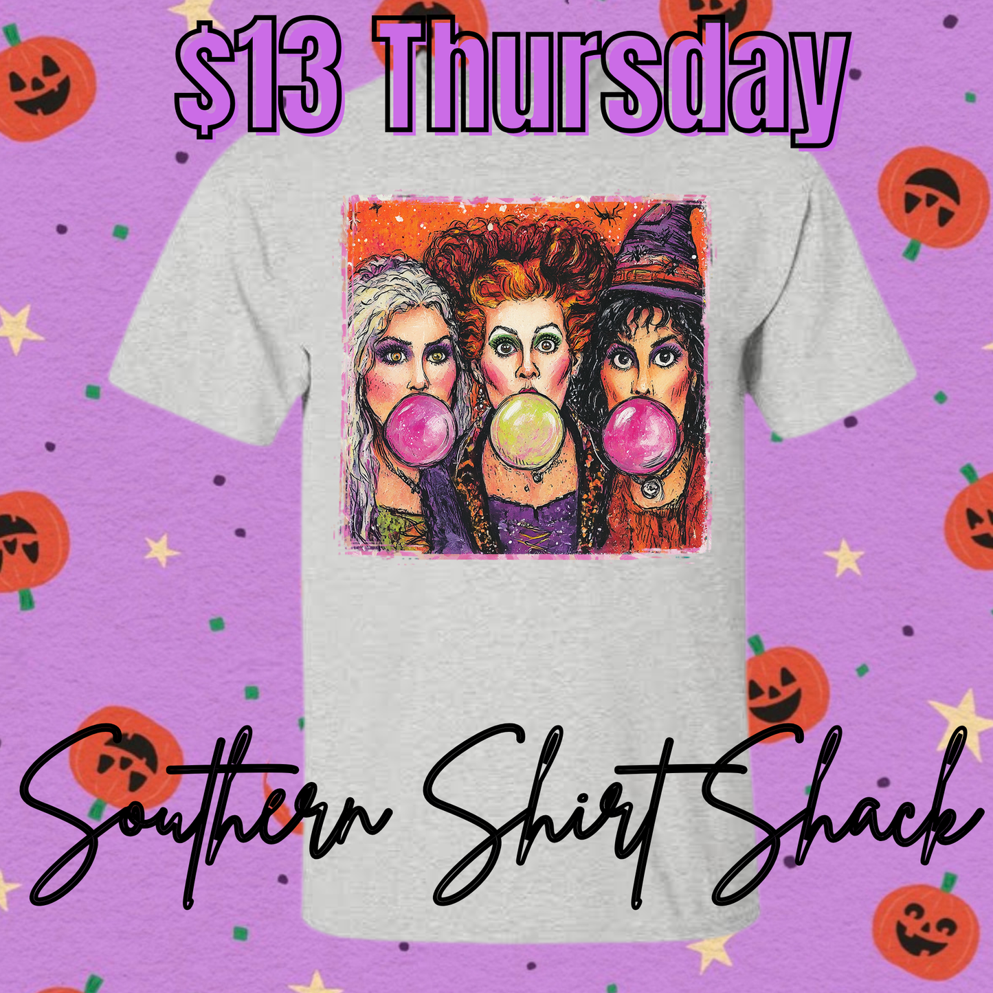$13 THURSDAY T-Shirt of the Day | Halloween Sisters | NO COUPON CODES ALLOWED | Gildan Dryblend | YOUTH XS-ADULT 3X