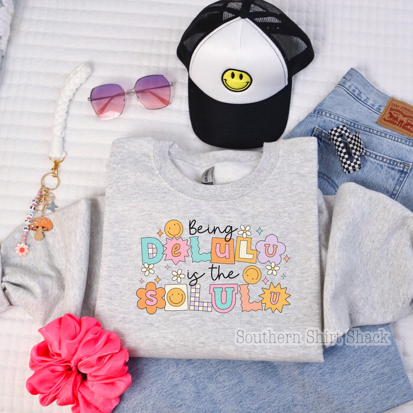 Being delulu is the solulu Sweatshirt