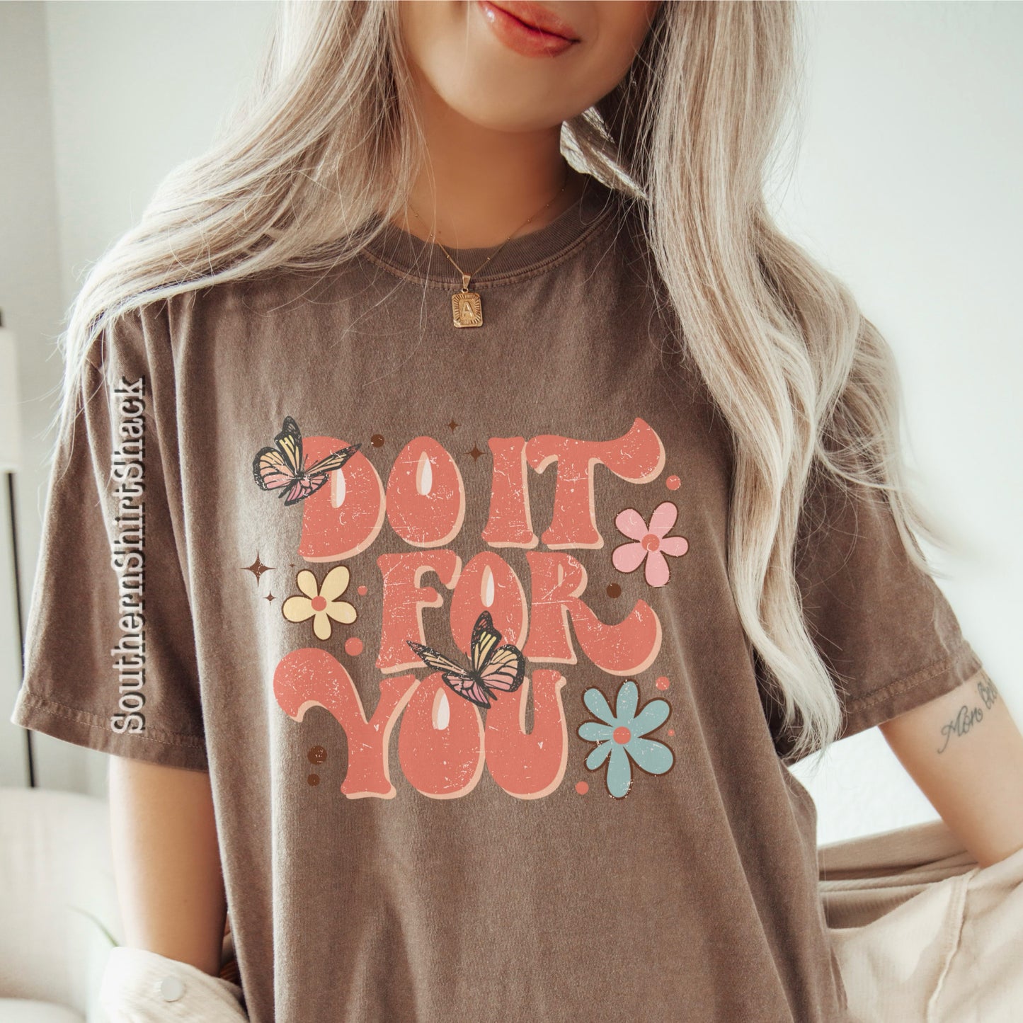 Do it for You Comfort Colors Tee