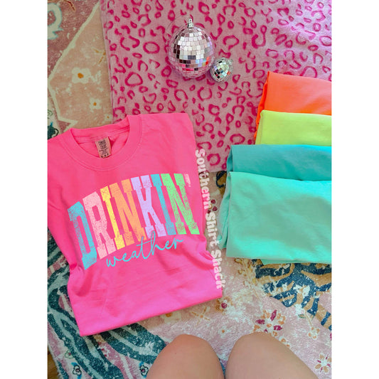 Drinkin’ Weather Comfort Colors tee | Neon Pink