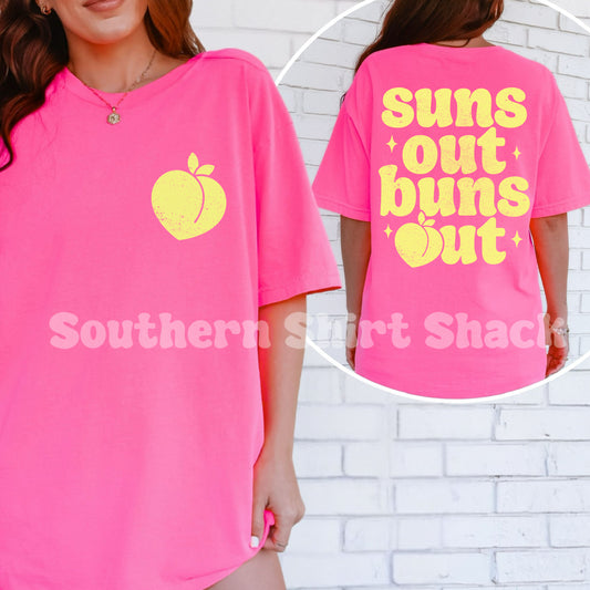 Suns out Buns out Comfort Colors tee | Neon Pink