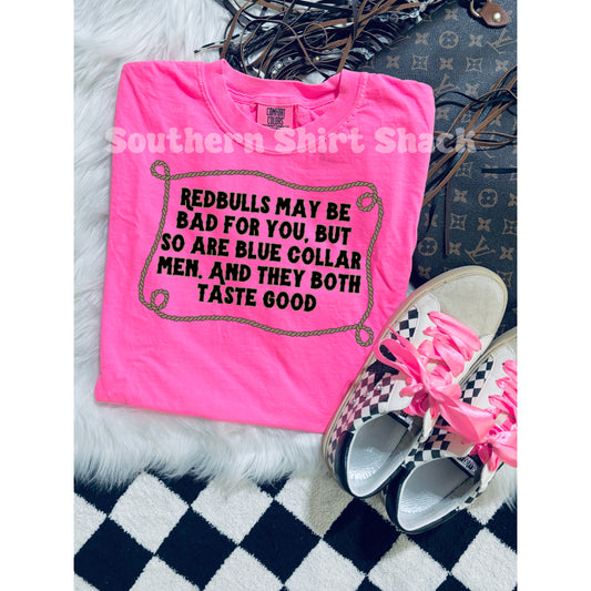 R3DBULLS and Blue Collar Men Comfort Colors tee | Neon Pink