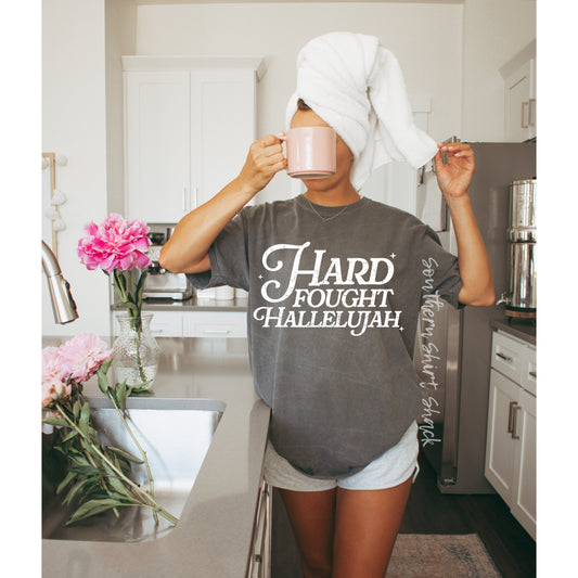 Hard Fought Hallelujah | Pepper Comfort Colors tee