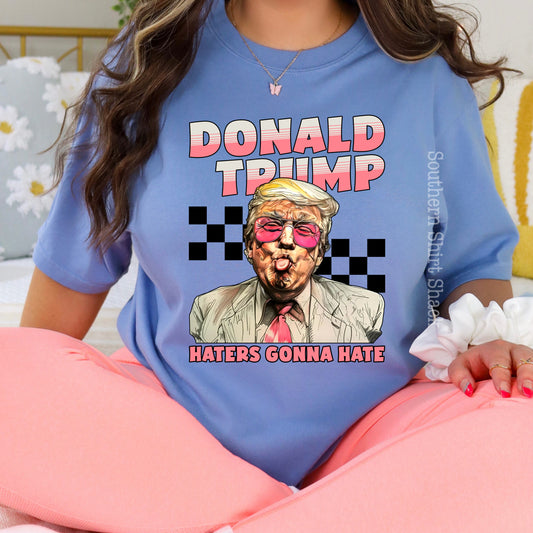 Trump Haters gonna Hate | Washed Denim Comfort Colors tee