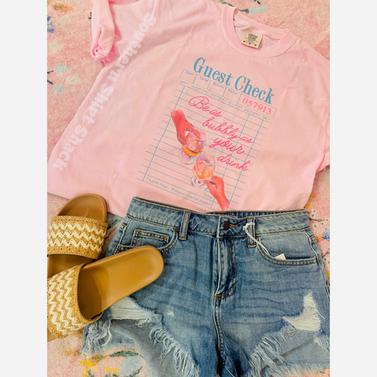 Be as bubbly as your drink Comfort Colors tee | Blossom