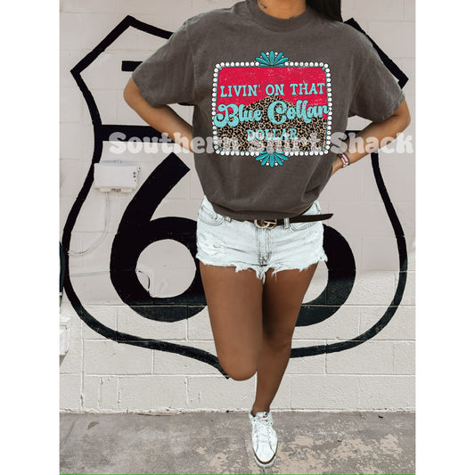 Livin’ on that blue collar dollar turquoise and leopard | Pepper Comfort Colors Tee