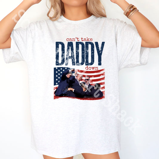 MAGA RALLY TEE | CANT TAKE DADDY DOWN