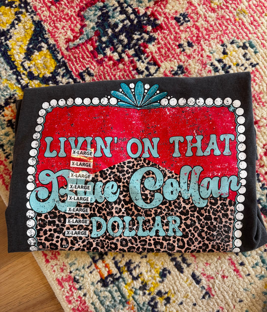 Blue collar dollar TEE SALE | READY TO SHIP| NO COUPON CODES ALLOWED