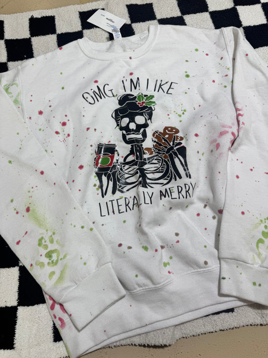 Literally merry sweatshirt | s | READY TO SHIP
