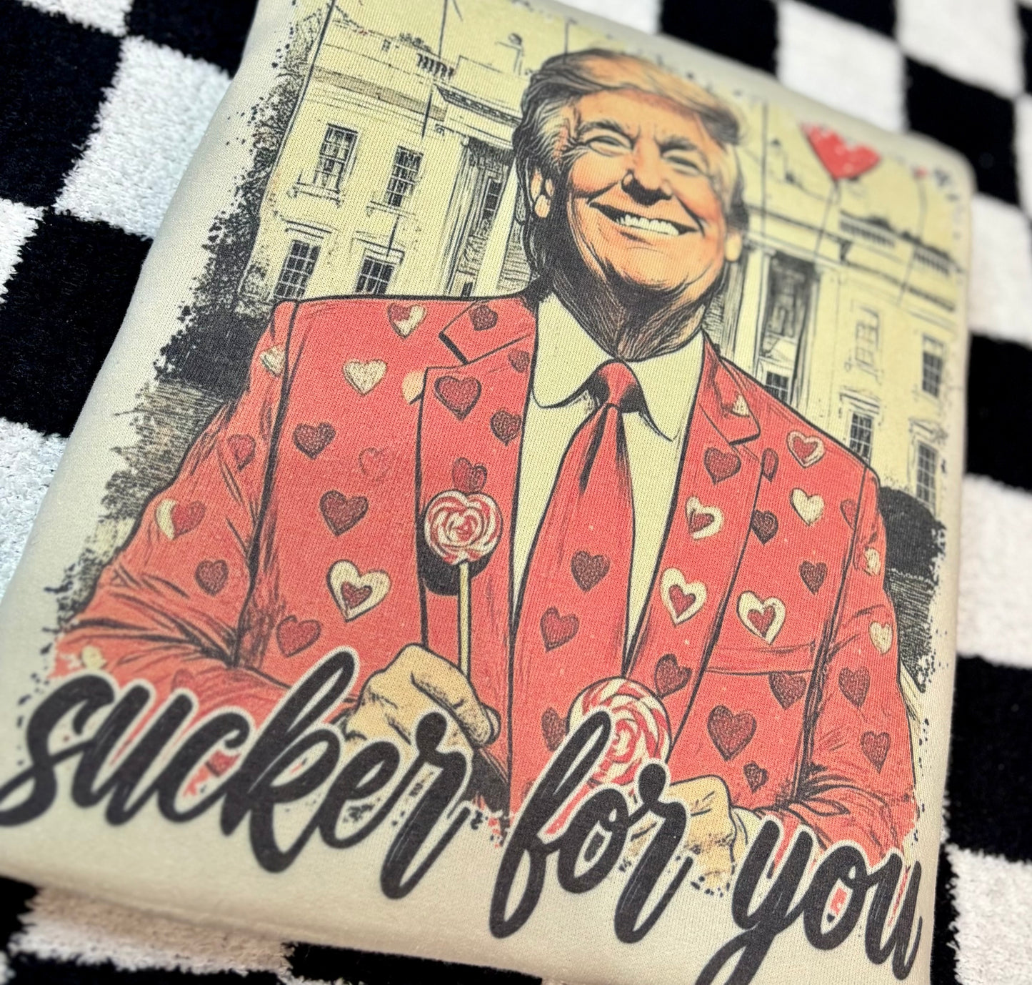 Trump Sucker for You sweatshirt - Medium READY TO SHIP
