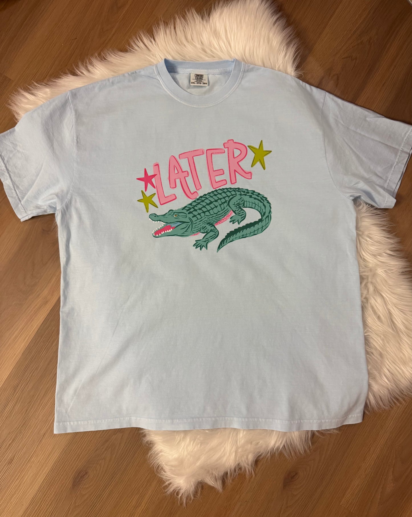 Later Gator  | 2XL | READY TO SHIP