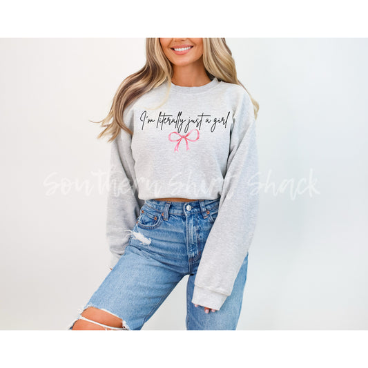 Literally Just a Girl | Ash Gray Sweatshirt