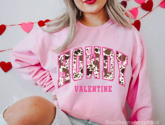 Howdy Valentine Sweatshirt