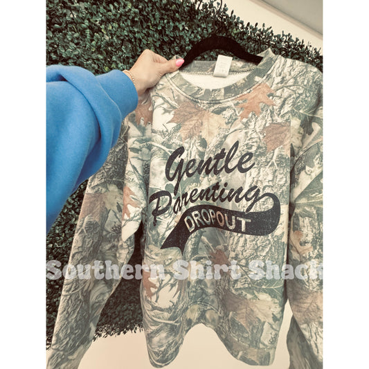 Gentle Parenting Dropout | Camo Sweatshirt