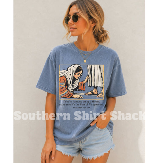 Hem of his garment | Blue Jean Comfort Colors tee
