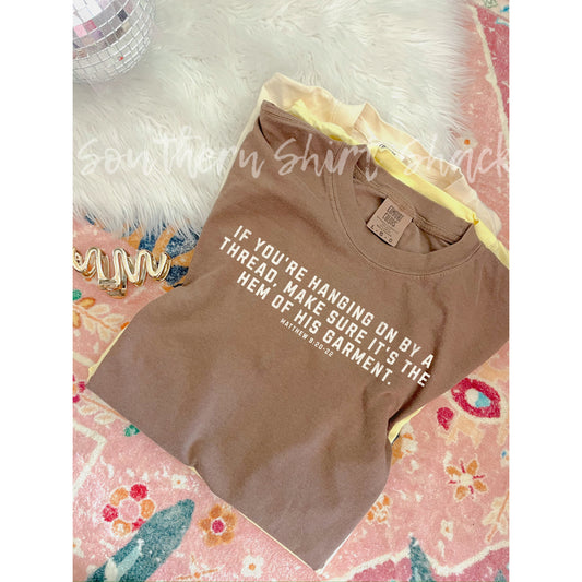 Hanging on by a thread Comfort Colors tee | Espresso