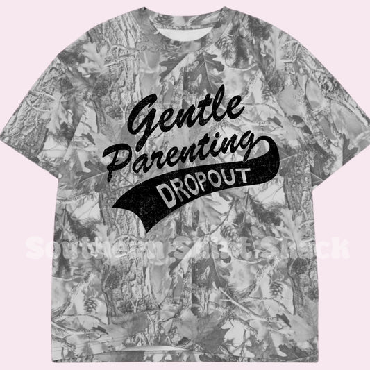 Gentle Parenting Dropout | Gray Camo Tee