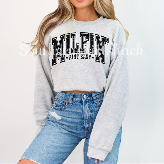 MILFIN ain’t easy Ash Gray Sweatshirt