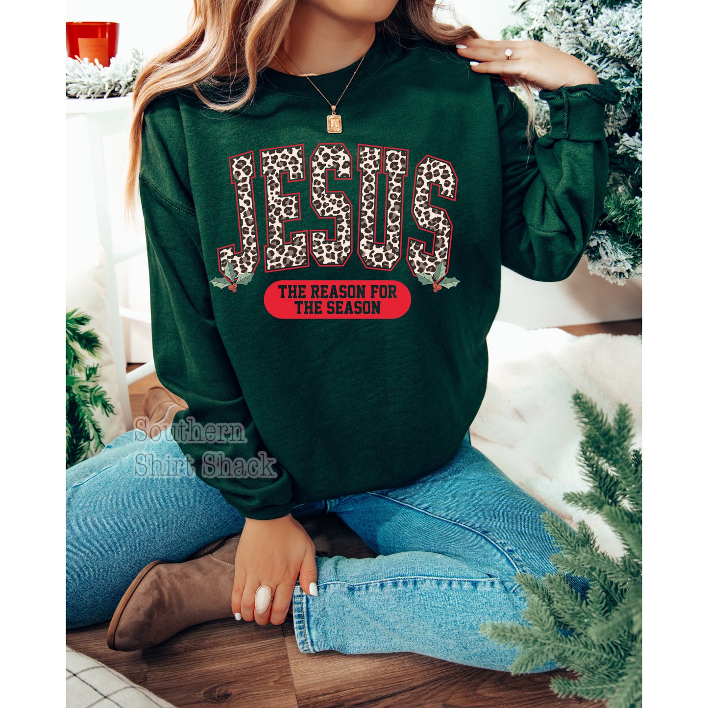 Jesus is the Reason for the Season Varsity Leopard Sweatshirt