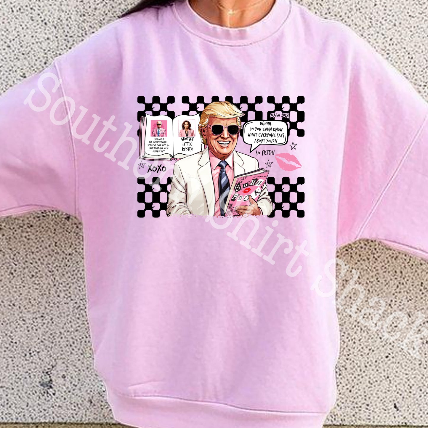 Trump Mean Grls Pink Sweatshirt