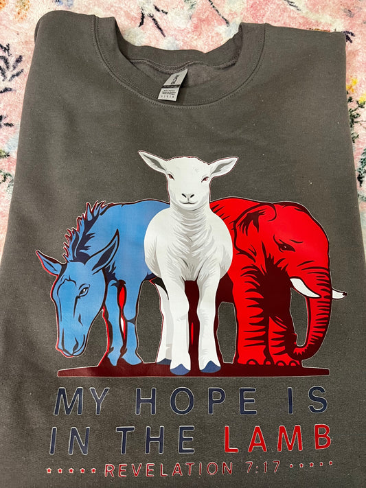 My hope is in the lamb sweatshirt — Large