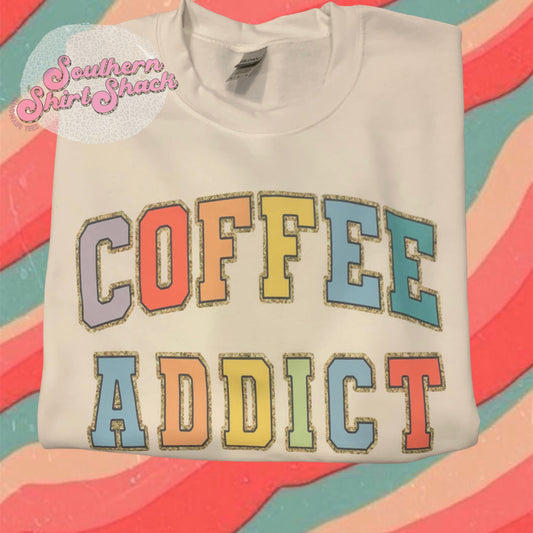 Coffee Addict Faux Chenille Patch Crew