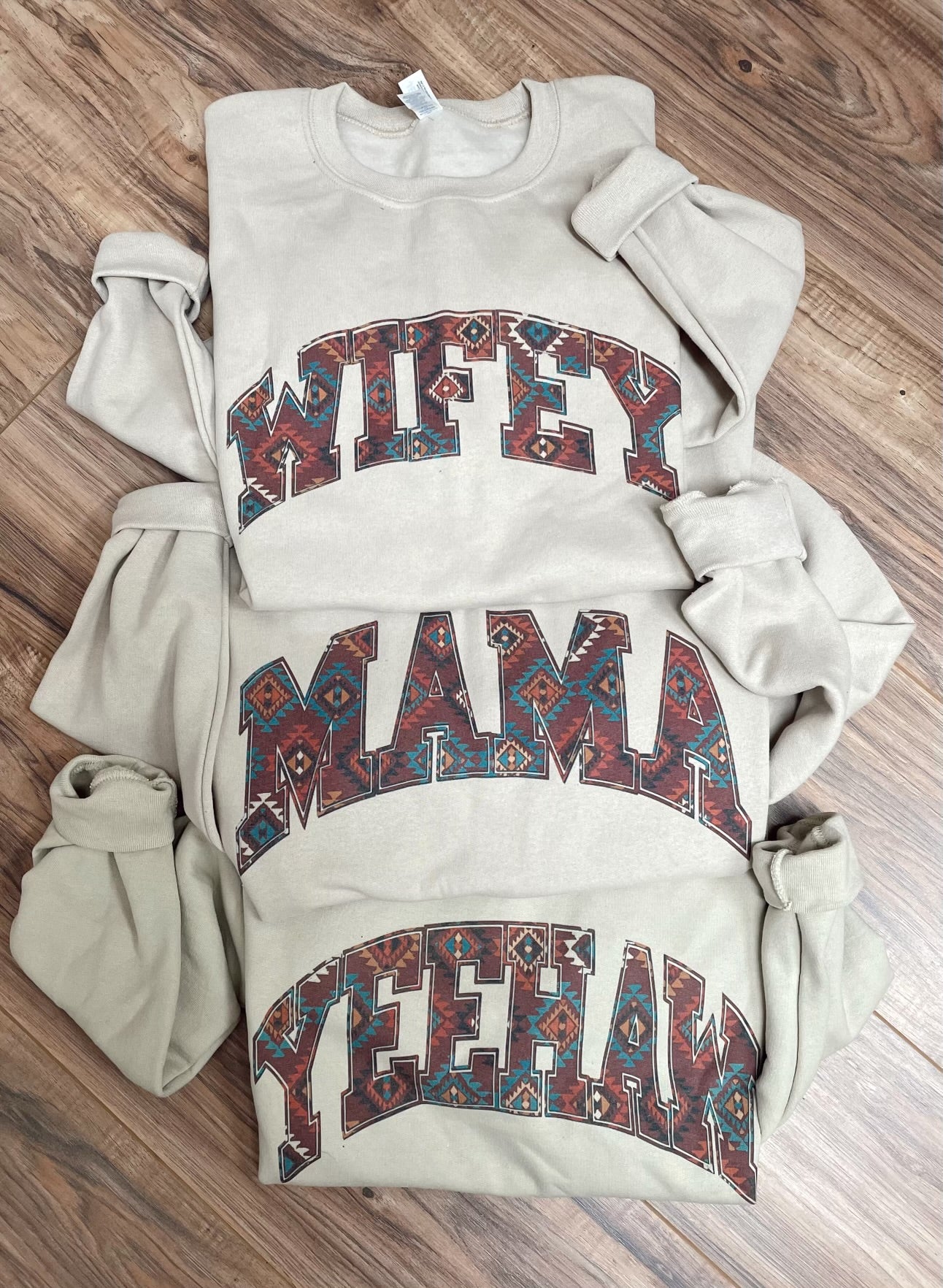 Wifey/ Mama/ YeeHaw Aztec Sweatshirt